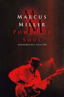 Marcus Miller – Power Of Soul film afişi