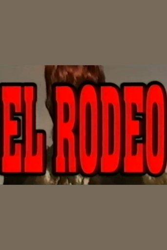 El Rodeo film afişi