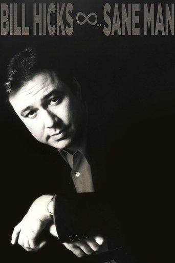 Bill Hicks: Sane Man film afişi