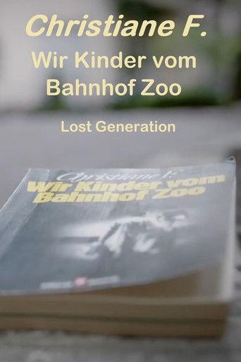 Wir Kinder vom Bahnhof Zoo – Lost Generation film afişi