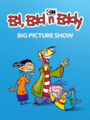 Ed, Edd n Eddy's Big Picture Show film afişi