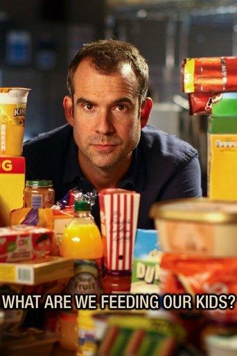 What Are We Feeding Our Kids? film afişi