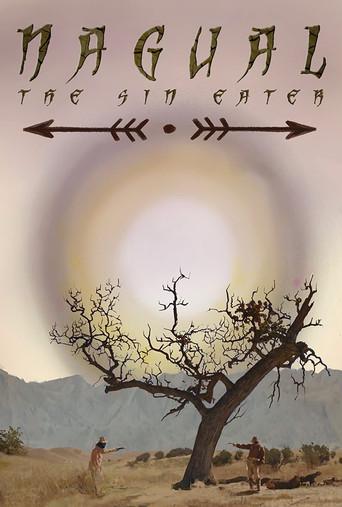 Nagual: The Sin Eater film afişi