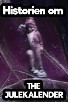 Historien om The Julekalender film afişi