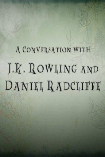 A Conversation with J.K. Rowling and Daniel Radcliffe film afişi