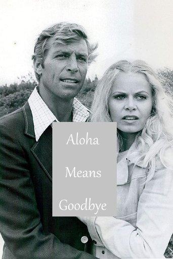 Aloha Means Goodbye film afişi