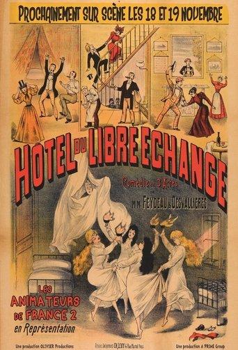 L'Hôtel du libre échange film afişi