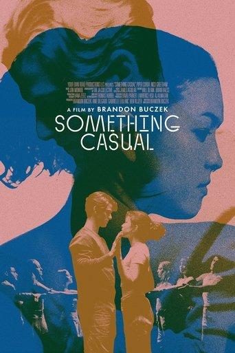 Something Casual film afişi