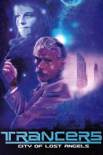 Trancers: City of Lost Angels film afişi