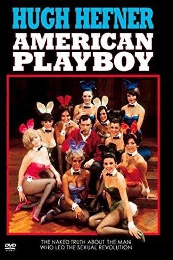 Hugh Hefner: American Playboy film afişi