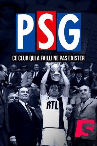 PSG : Ce club qui a failli ne pas exister ! film afişi