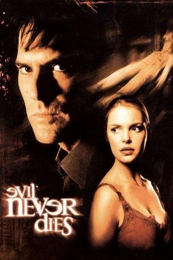 Evil Never Dies film afişi