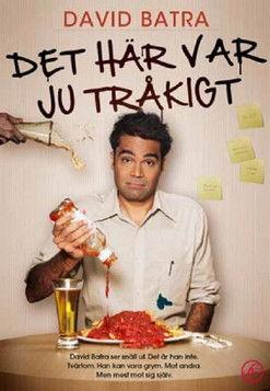 David Batra - Det här var ju tråkigt film afişi