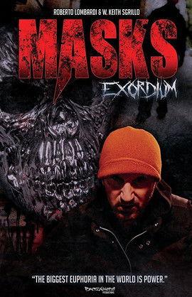Masks: Exordium film afişi