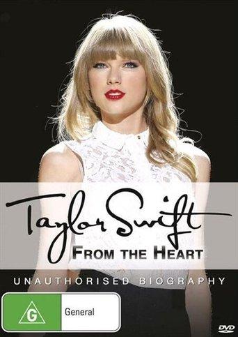 Taylor Swift: From the Heart film afişi