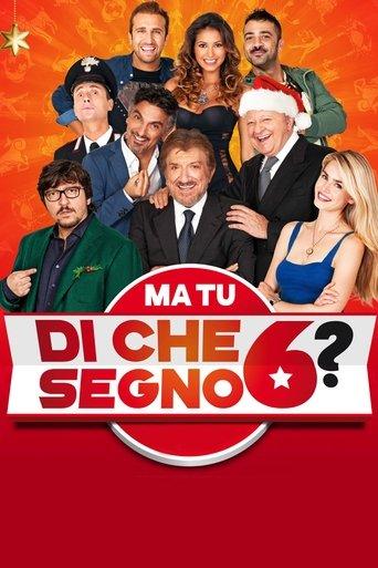 Ma tu di che segno 6? film afişi