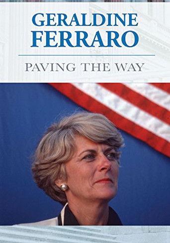 Geraldine Ferraro: Paving The Way film afişi