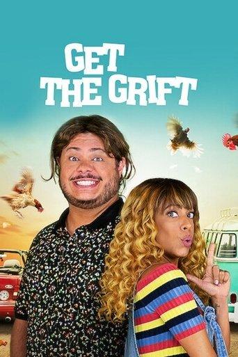 Get the Grift film afişi