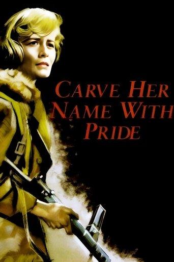 Carve Her Name with Pride film afişi
