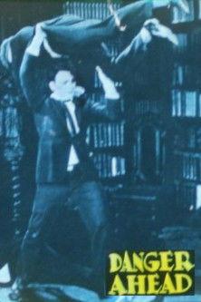 Danger Ahead film afişi
