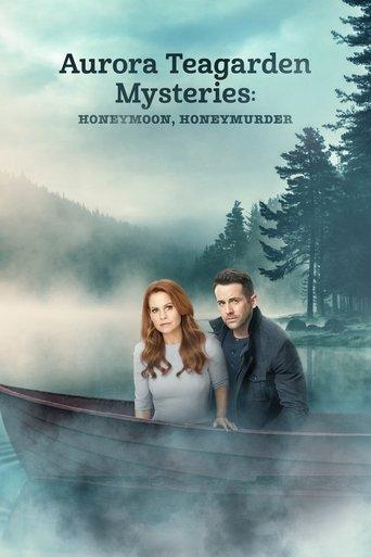 Aurora Teagarden Mysteries: Honeymoon, Honeymurder film afişi