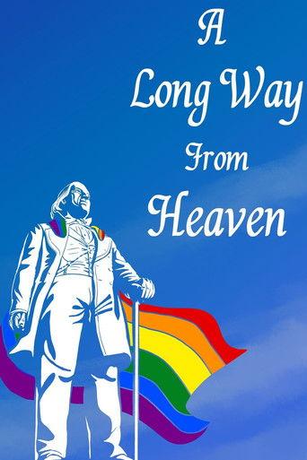 A Long Way From Heaven: The Rainbow Y Story film afişi