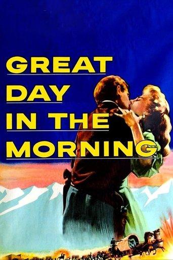 Great Day in the Morning film afişi