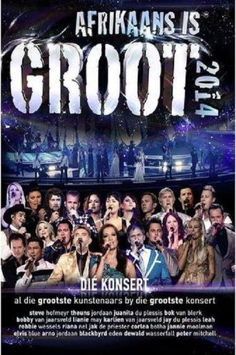 Afrikaans is Groot 2014 film afişi