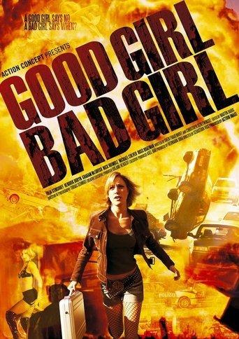 Good Girl, Bad Girl film afişi