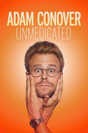 Adam Conover: Unmedicated film afişi
