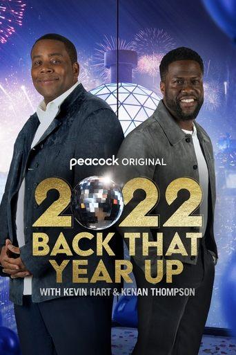 2022 Back That Year Up with Kevin Hart & Kenan Thompson film afişi