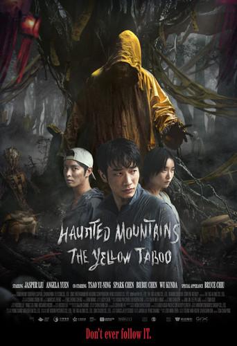 Haunted Mountains: The Yellow Taboo film afişi