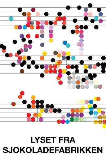 Light from the Chocolate Factory film afişi