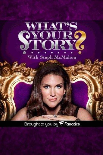 What's Your Story? With Steph McMahon dizi afişi