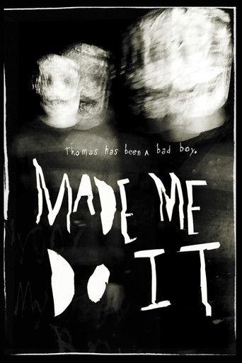 Made Me Do It film afişi