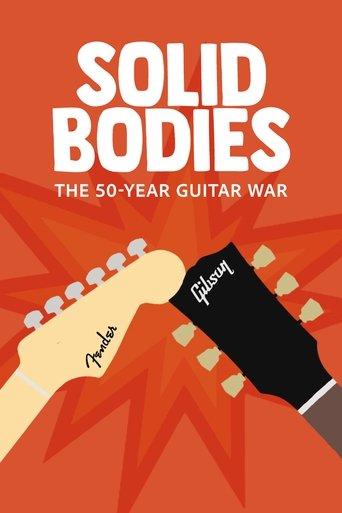Solidbodies: The 50 Year Guitar War film afişi