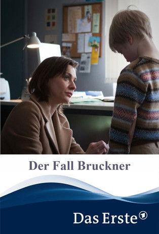 Der Fall Bruckner film afişi