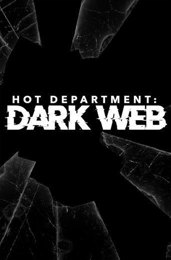 Hot Department: Dark Web film afişi