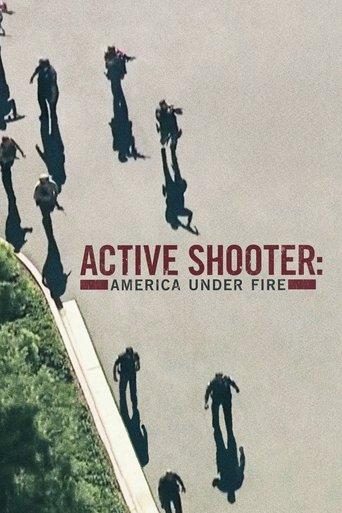 Active Shooter: America Under Fire dizi afişi
