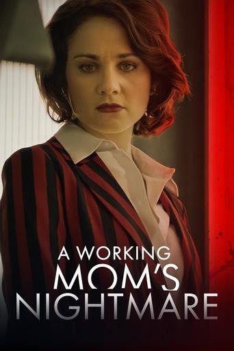 A Working Mom's Nightmare film afişi