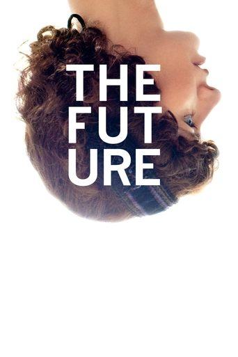 The Future film afişi