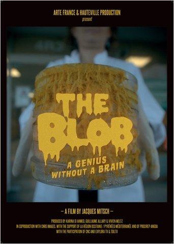 The Blob: A Genius without a Brain film afişi