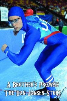 A Brother's Promise: The Dan Jansen Story film afişi