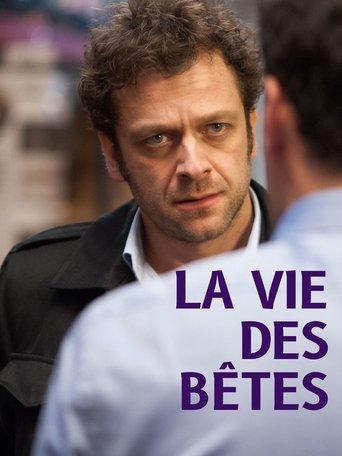 La vie des bêtes film afişi
