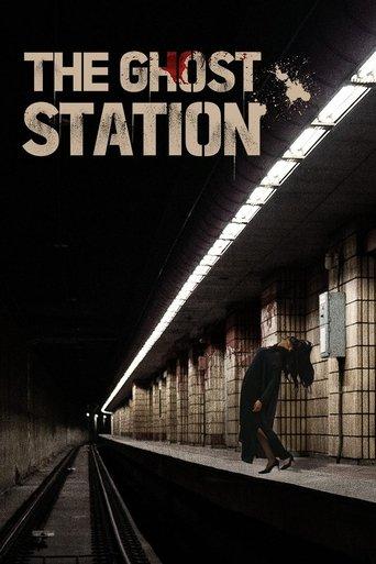 The Ghost Station film afişi