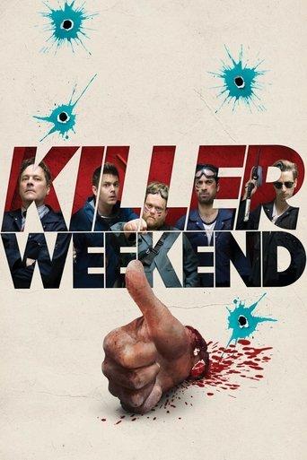 Killer Weekend film afişi