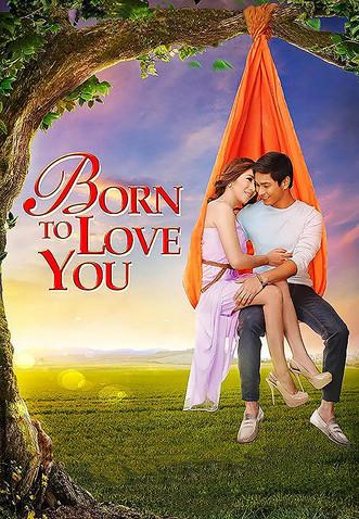 Born to Love You film afişi