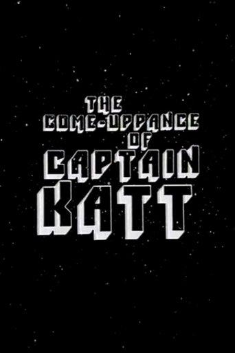 The Come-Uppance of Captain Katt film afişi