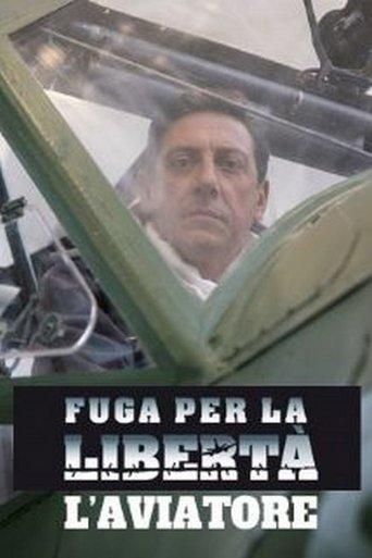 Fuga per la libertà - L'aviatore film afişi