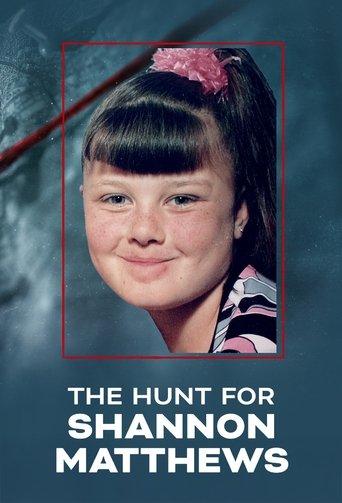 The Hunt For Shannon Matthews film afişi